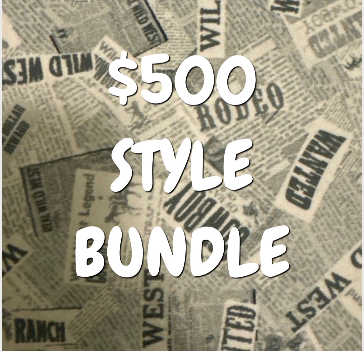 $500 Style Bundle