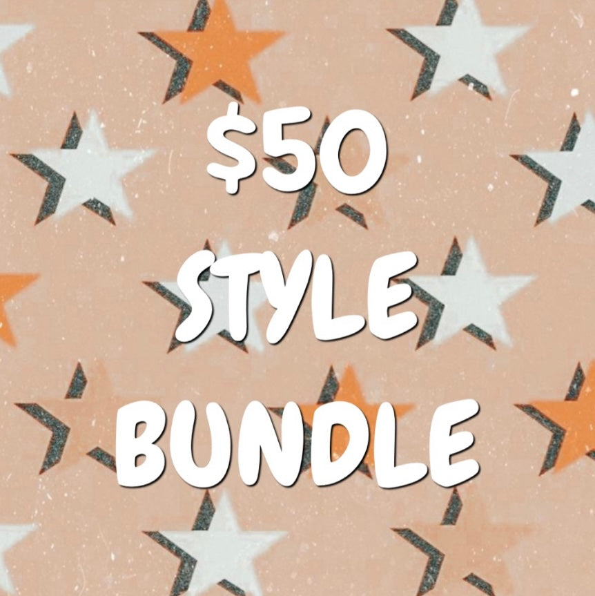 $50 Style Bundle