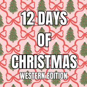 12 Days of Christmas - Western Edition