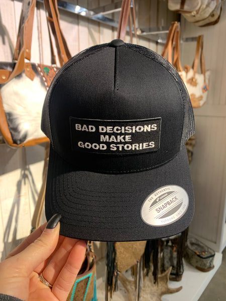 Bad Decisions SnapBack